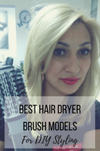 best hair dryer brush models for diy styling