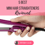 5 Best Mini Hair Straighteners | Expert reviews