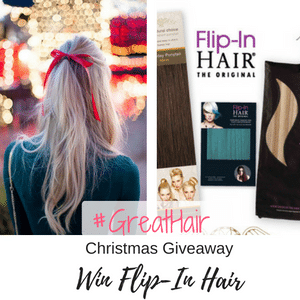 #GreatHair Christmas Giveaway Flip-In Hair